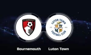 Soi kèo Bournemouth vs Luton Town – 02h30 14/03/2024 – Ngoại hạng Anh