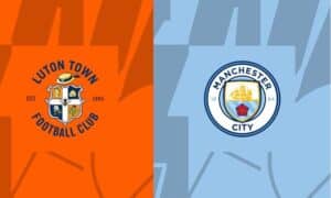 Soi kèo Man City vs Luton – 21h00 13/04/2024 – Ngoại hạng Anh